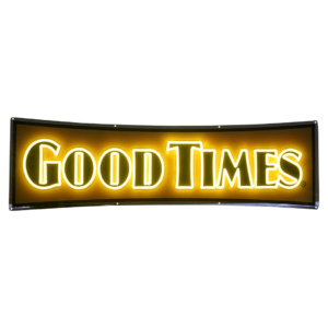 Good Times Sign Neon Sign